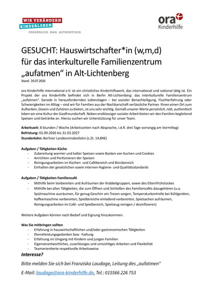 Es gibt ein Stellenangebot für einen Minijob im Bereich Hauswirtschaft an drei Vormittagen. Bei Interesse bitte melden: laudage@ora-kinderhilfe.de